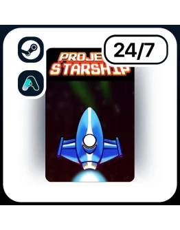 АВТО PROJECT STARSHIP STEAM ПОДАРКОМ ДЛЯ KZ RU UA CIS 24/7