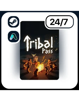 АВТО TRIBAL PASS STEAM ПОДАРКОМ ДЛЯ KZ UA CIS 24/7