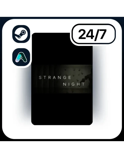 АВТО STRANGE NIGHT STEAM ПОДАРКОМ ДЛЯ KZ RU UA CIS 24/7
