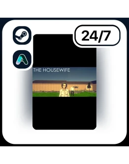 АВТО THE HOUSEWIFE STEAM ПОДАРКОМ ДЛЯ KZ RU UA CIS 24/7