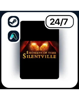 АВТО 1 MOMENT OF TIME: SILENTVILLE STEAM ПОДАРКОМ ДЛЯ KZ RU UA CIS 24/7
