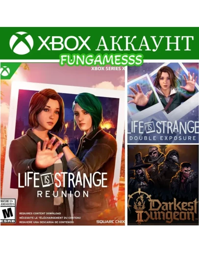 Life is Strange: Reunion + Double Exposure + Darkest DungeonXBOX АККАУНТ