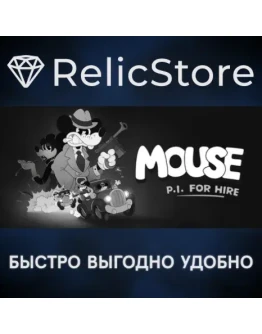 MOUSE: P.I. For Hire Digital Deluxe Edition - STEAM GIFT РОССИЯ