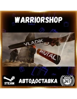 VLADiK BRUTAL Выбор Региона Стим STEAM GIFT АВТО 24/7 ГАРАНТИЯ