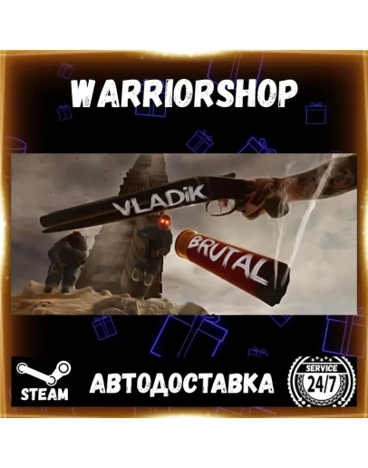 VLADiK BRUTAL Выбор Региона Стим STEAM GIFT АВТО 24/7 ГАРАНТИЯ