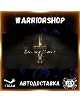 Letters of Bernard Thorne Выбор Региона Стим STEAM GIFT АВТО 24/7 ГАРАНТИЯ Letters of Bernard Thorne Выбор Региона Стим STEAM GIFT АВТО 24/7 ГАРАНТИЯ