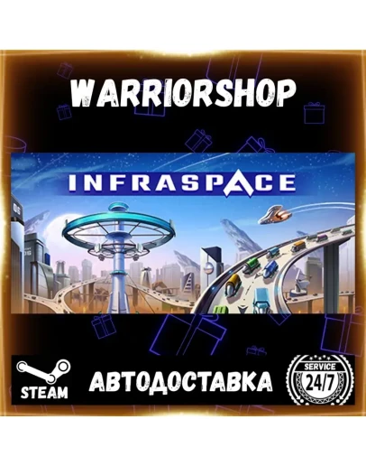 InfraSpace Выбор Региона Стим STEAM GIFT АВТО 24/7 ГАРАНТИЯ