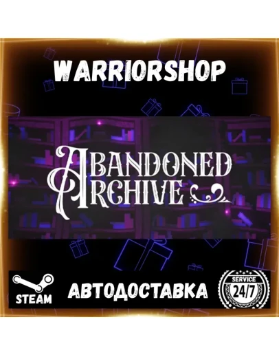 Abandoned Archive Выбор Региона Стим STEAM GIFT АВТО 24/7 ГАРАНТИЯ