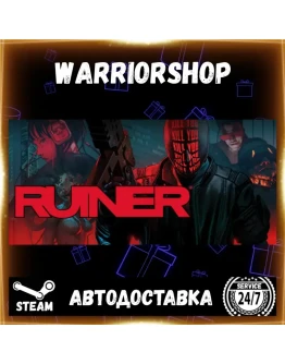 RUINER Выбор Региона Стим STEAM GIFT АВТО 24/7 ГАРАНТИЯ