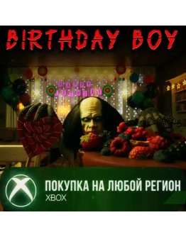 Birthday Boy XBOX На Любой Регион