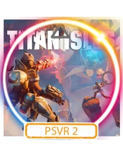 (VR2) Titan Isles (PS5/RU) П1 - Оффлайн