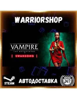 Vampire: The Masquerade Swansong Выбор Региона Стим STEAM GIFT АВТО 24/7 ГАРАНТИЯ