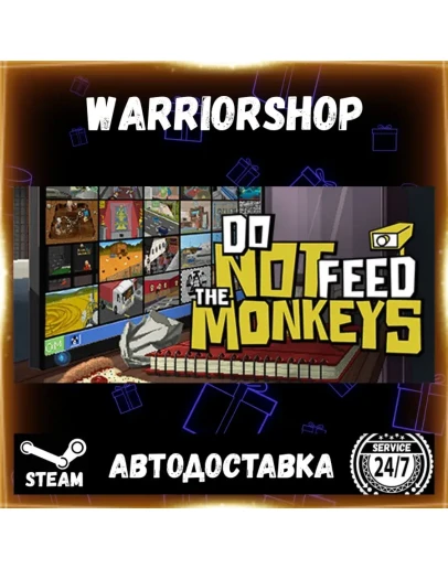 Do Not Feed the Monkeys Выбор Региона Стим STEAM GIFT АВТО 24/7 ГАРАНТИЯ