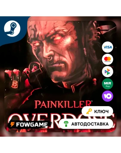 Painkiller Overdose (РУ+СНГ) КЛЮЧ STEAM Painkiller Overdose (РУ+СНГ) КЛЮЧ STEAM