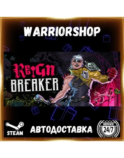 Reignbreaker Выбор Региона Стим STEAM GIFT АВТО 24/7 ГАРАНТИЯ