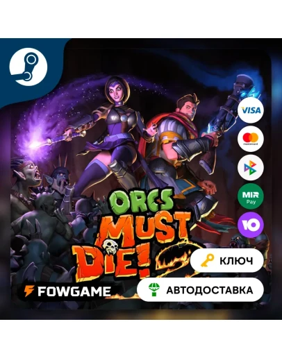 Orcs Must Die! (РУ+СНГ) КЛЮЧ STEAM