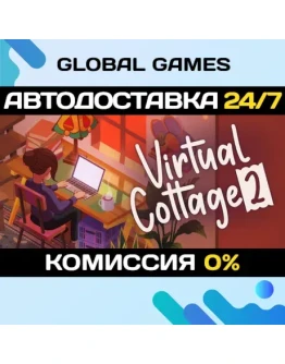 Virtual Cottage 2 STEAM GIFT АВТОДОСТАВКА
