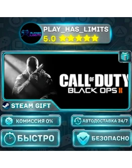 Call of Duty: Black Ops II Digital Deluxe Edition *RU/BY/UA/СНГ Steam Auto