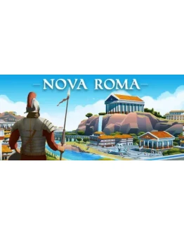 Nova Roma * STEAM РОССИЯ АВТОДОСТАВКА 0 КАРТЫ