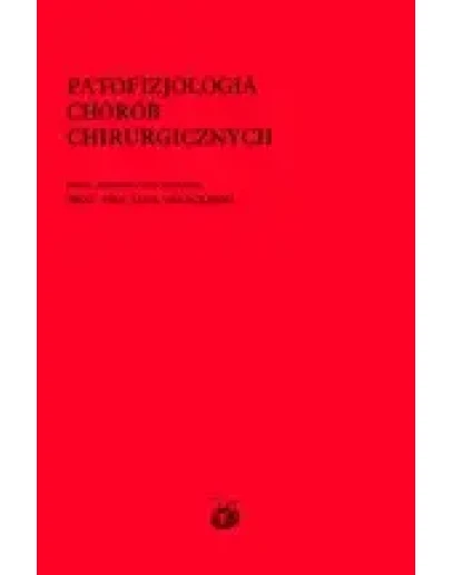Патофизиология хирургических заболеваний Ошацкий Я. Патофизиология хирургических заболеваний Ошацкий Я.