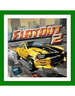 FlatOut 2 - Steam Key - RU-CIS-UA - 0 КАРТЫ + АКЦИЯ